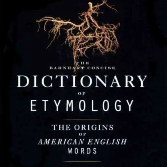 Barnhart Concise Dictionary of Etymology, Hardcover by Barnhart, Robert K. Book - Picture 1 of 10